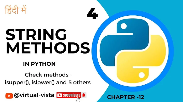 String Methods-4  check method() ,isupper(), islower() and others