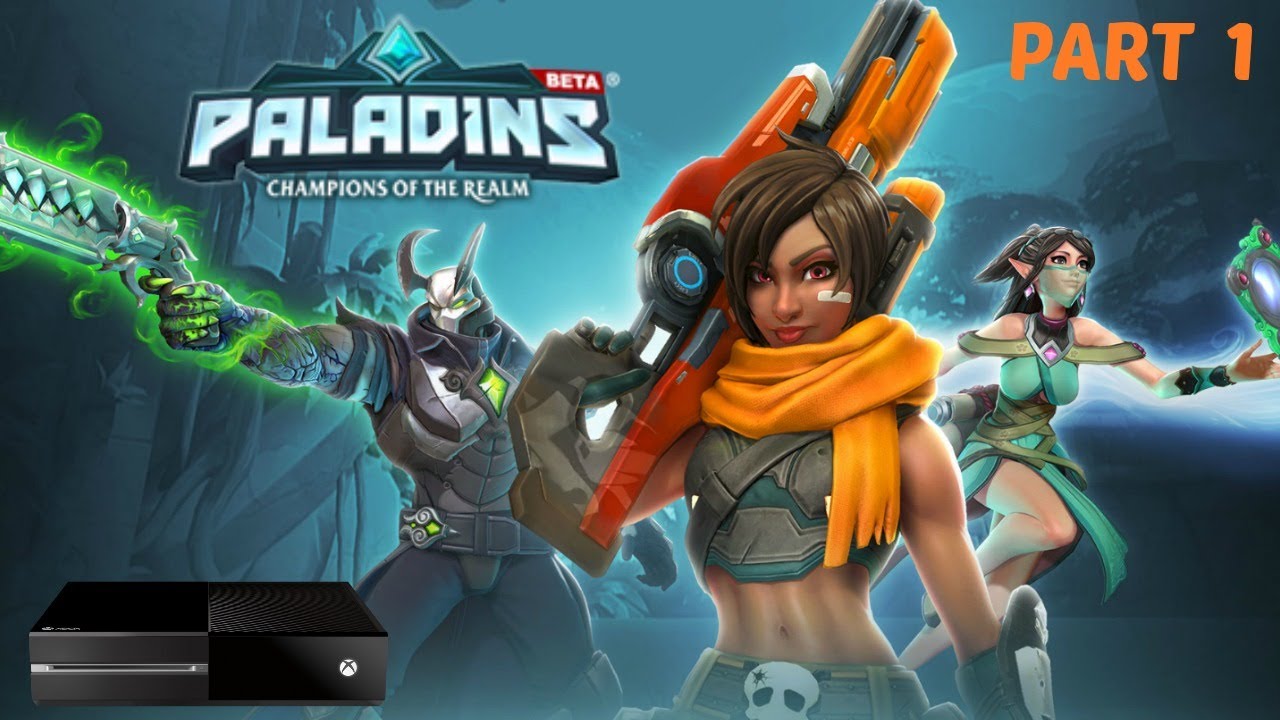 Paladins xbox one lets play YouTube