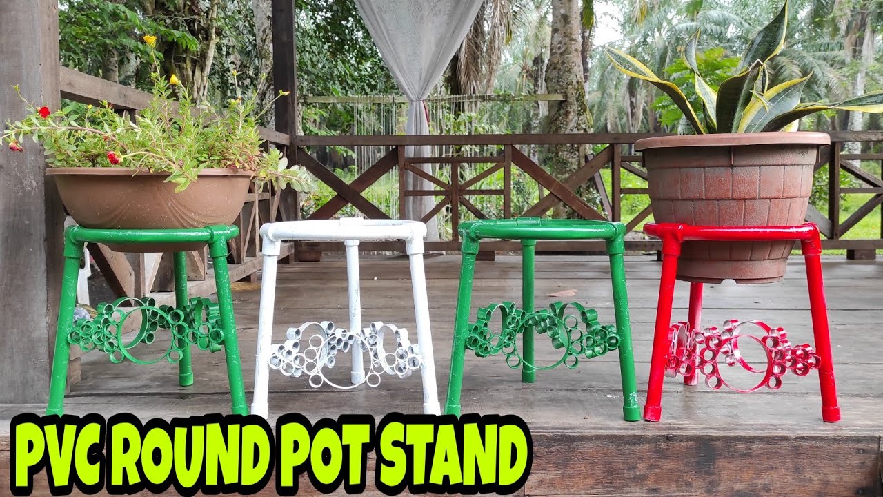 Simple And Easy To DIY PVC "Round Shape" Pot Stand Cheap..Strong..Worth.. YouTube