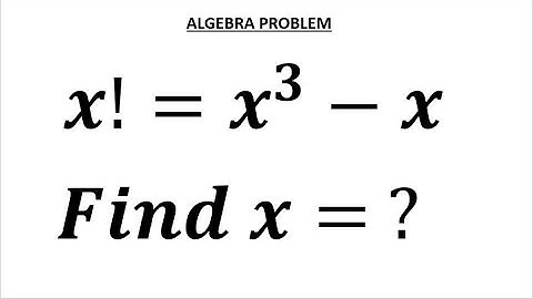 A nice factorial problem   Math Olympiad