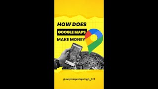 How Google Maps make money |Maps Business Model | hindi #shorts #finshorts