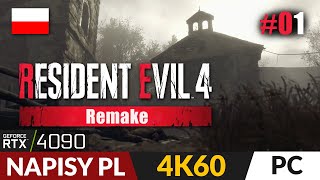 Resident Evil 4 Remake PL 🍿 #1 - odc.1 🌿 Pełna wersja | Gameplay 4K + napisy PL