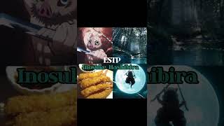 Your MBTI, Your KNY Character 🤌✨✨ KIMETSU NO YAIBA shinobueditz♡