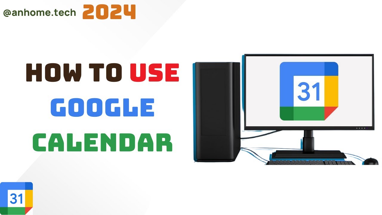 How to Use Google Calendar| Mastering Google Calendar - A Comprehensive ...