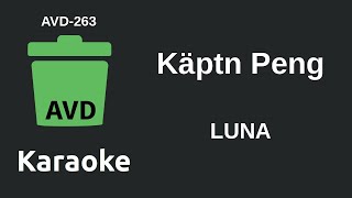 LUNA - Käptn Peng (Karaoke) [AVD-263]