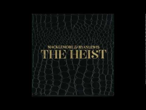 Can&rsquo;t Hold Us - Macklemore & Ryan Lewis (feat. Ray Dalton)