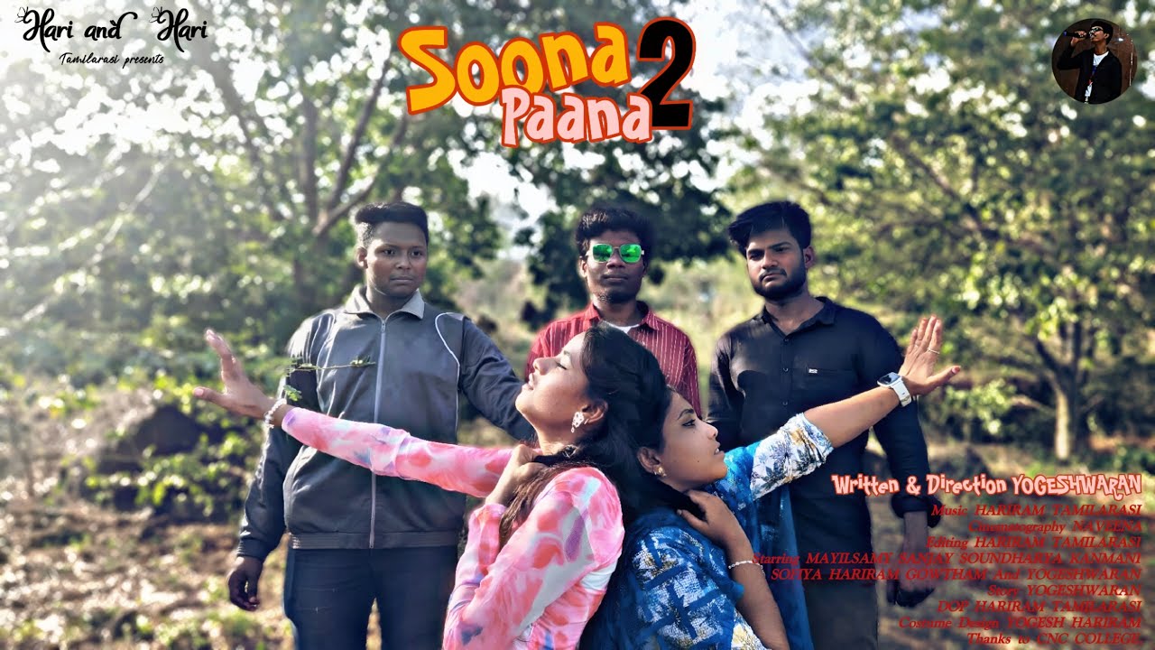 Soona Paana 2 | Tamil Full Short Flim | Yogeshwaran | Hariram Tamilarasi | Sanjay Mayil Soundarya