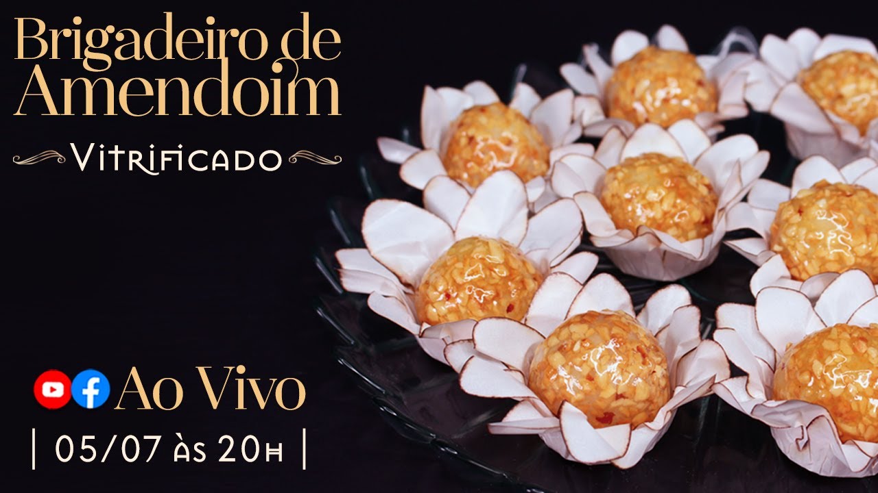 🔴 LIVE - BRIGADEIRO DE AMENDOIM VITRIFICADO - Chef Silvia Nicolau