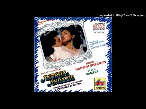 Aap Se Pehle Na Aap Ke Anokha Andaz 1994 Vinod Rathod Alka Yagnik Music Nadeem Shravan 