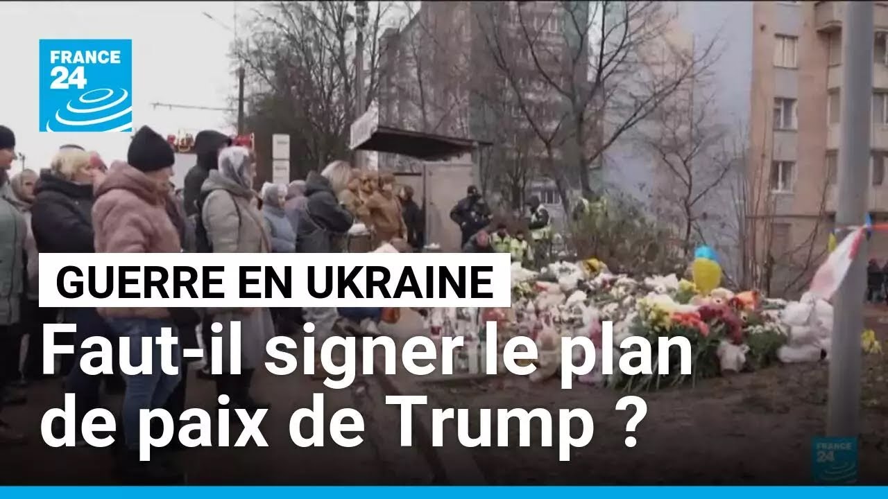 Guerre en Ukraine : faut-il signer le plan de paix de Donald Trump ? • FRANCE 24