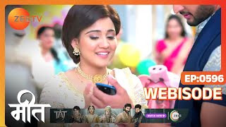 Meet | Ep - 596 | Webisode | May, 25 2023 | Ashi Singh, Shagun Pandey, Abha Parmar | Zee TV