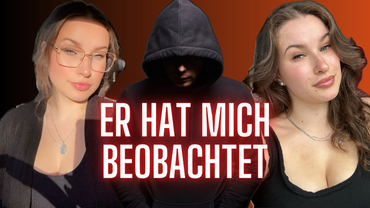 STORYTIME: er hat mich monatelang verfolgt und GESTALKT