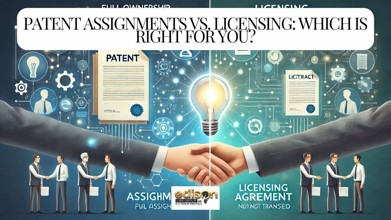 Patent Assignments vs. Licensing: Which is Right for You? - YouTube