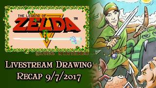 Stream Recap 9-7-17 | Legend of Zelda Drawing