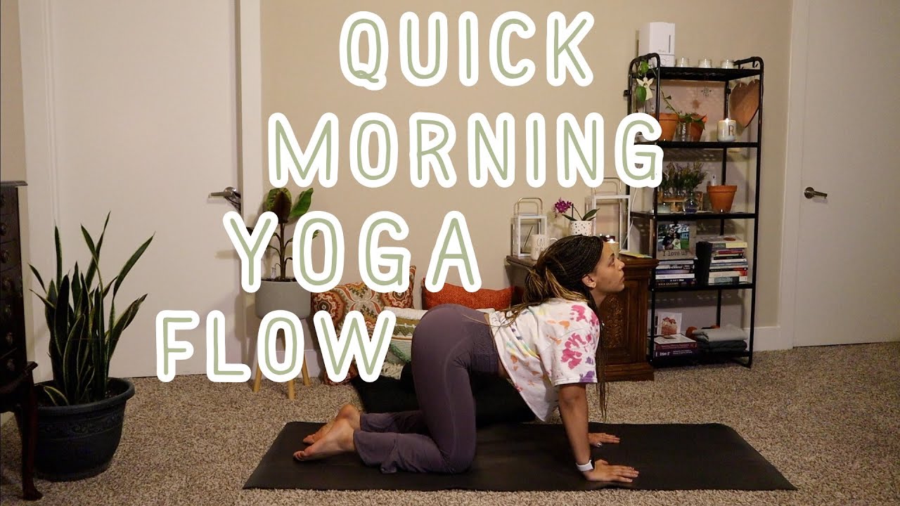 Quick Morning Yoga Flow - 15 Minute Yoga Practice to Start Your Day ...