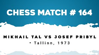 Mikhail Tal vs Josef Pribyl • Tallinn, 1973