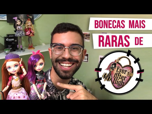 Bonecas de ever after high: Com o melhor preço