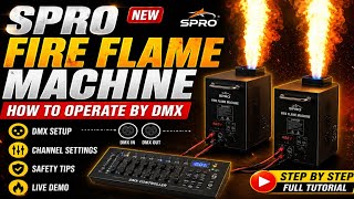 🔥 SPRO Fire Flame Machine DMX Setup & Operation Guide, Full Tutorial for Beginners & Event DJs 2026🔥