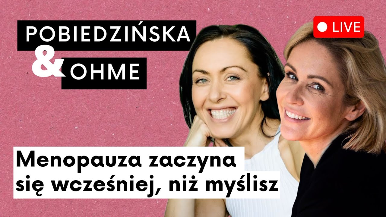 Menopauza zaczyna się wcześniej, niż myślisz - Emilia Pobiedzińska Gosia Ohme | Kafka Odc. 440