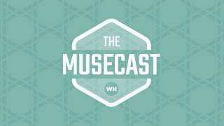 The MuseCast: June 2