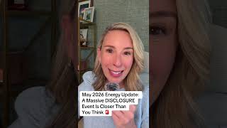 May 2026 Energy Update A Massive Disclosure Event Is Closer Than You Think
