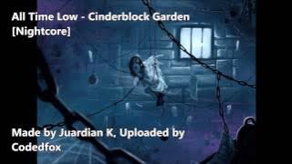 All Time Low - Cinderblock Garden [Nightcore] [Future Hearts]