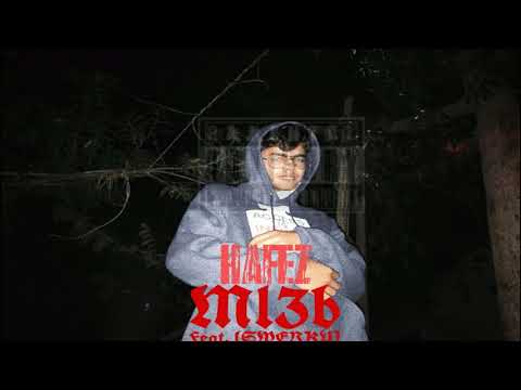 Hafez - Ml3b (feat. SWERKY)