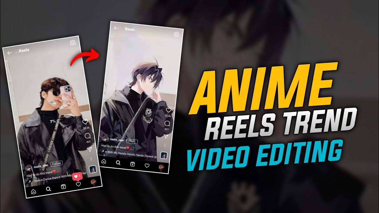 How to Create Anime trending Reel Instagram trending Anime Reels
