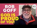 Bob Goff: God is PROUD of the Work You're Doing! | TBN #Shorts