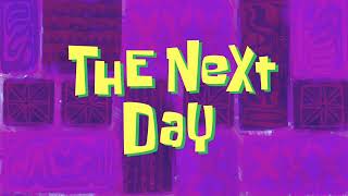 The Next Day Spongebob Time Card