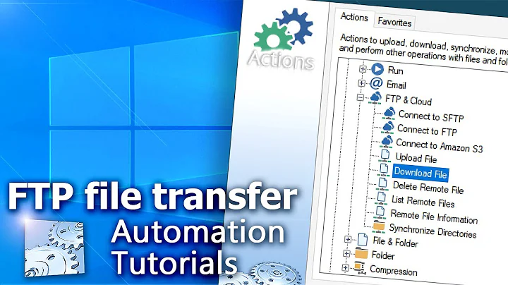 How to automate an FTP transfer? · Tutorial · Automation Workshop for Windows