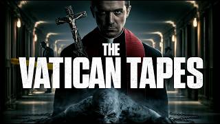 Dark Horror-Thriller starring MICHAEL PEÑA: The Vatican Tapes (2015) (HD)