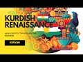 The Kurdish Culture That Refuses To Die 