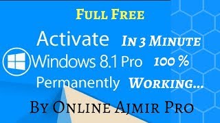 How To Active Windows 8.1 Pro Product Key permanently In 2 Minutes 100% Working | Online Ajmir Pro