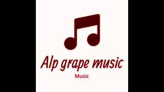 Alp grape music