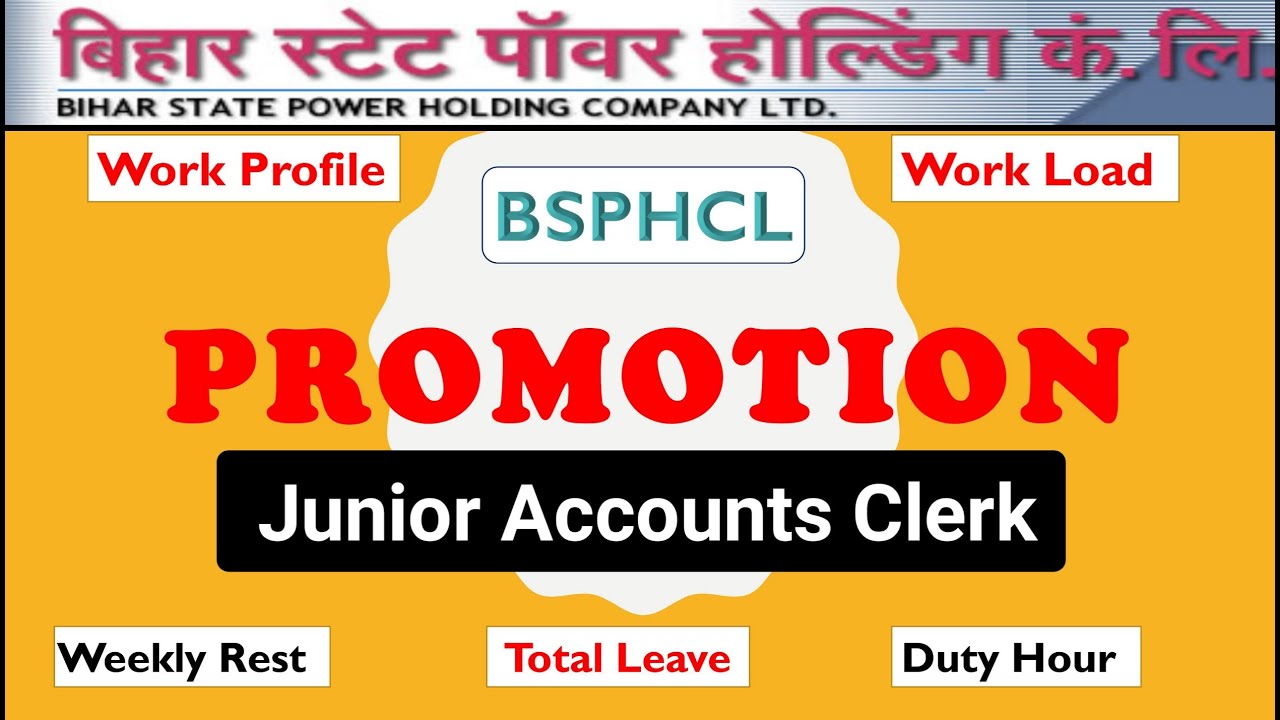 bsphcl-junior-accounts-clerk-promotion-work-profile-leave-work-load