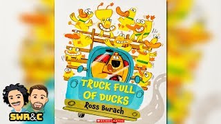 Kids Read Aloud | TRUCK FULL OF DUCKS by Ross Burach