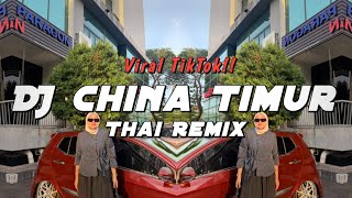 DJ Nicko Official - DJ China Timur (ThaiRemix)