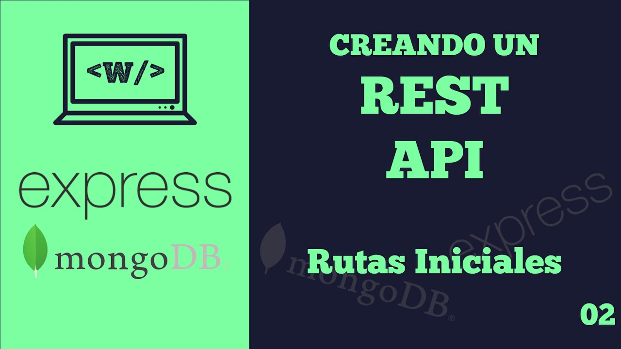 Curso REST API - Rutas Iniciales - YouTube