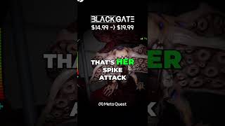 Now is your LAST CHANCE to get BLACKGATE 25% off for Early Access ($14.99) #Blackgate #MetaQuest #VR