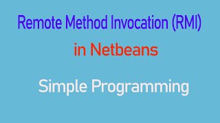 RMI project Simple program using NetBeans