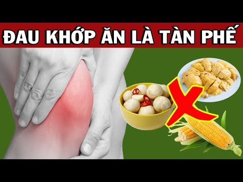 Đau Khớp Gối CẤM KỊ ĐỤNG Vào 10 Loại Thực Phẩm Này Kẻo TÀN PHẾ Mà Không Biết Tại Sao