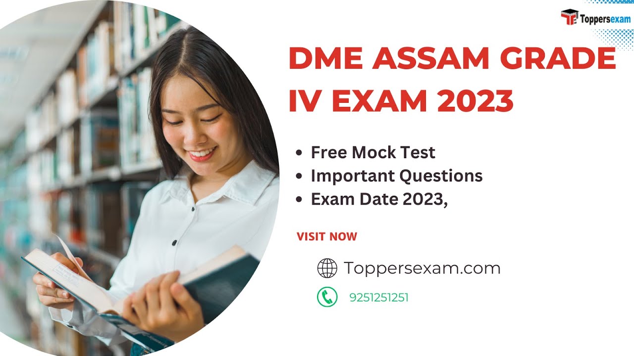 DME ASSAM GRADE IV Exam 2023, Online Test Series, Exam Pattern 2023, Syllabus, Books pdf