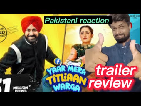 Yaar Mera Titliyan Warga trailer review|Gippy grewal #yaarmeratitliyanwargareview