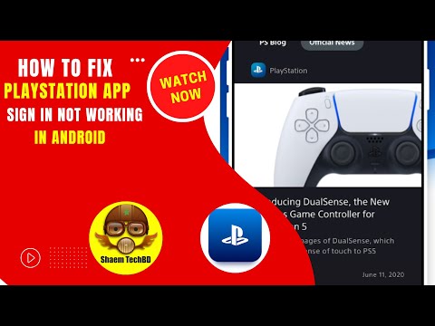How to Fix PlayStation App Sign in Not Working in Android After New Updates