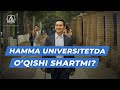 Hamma Universitetda o'qishi shartmi? 4 yil o'qib hech narsa o'rganmasa