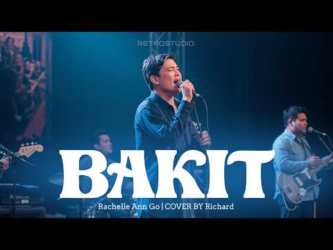 Bakit - Rachelle Ann Go | RetroStudio Cover
