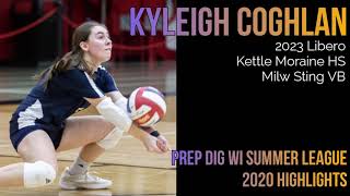 Kyleigh Coghlan 2023 Libero Prep Dig WI Summer League 2020 Highlights