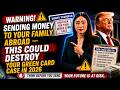 Sending Money to Your Family Abroad — This Could Destroy Your Green Card Case in 2026