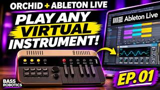 Turn your ORCHID Synth into A Powerful MIDI Controller in Ableton Live